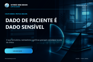 LGPD e proteção de dados de pacientes no site da clínica